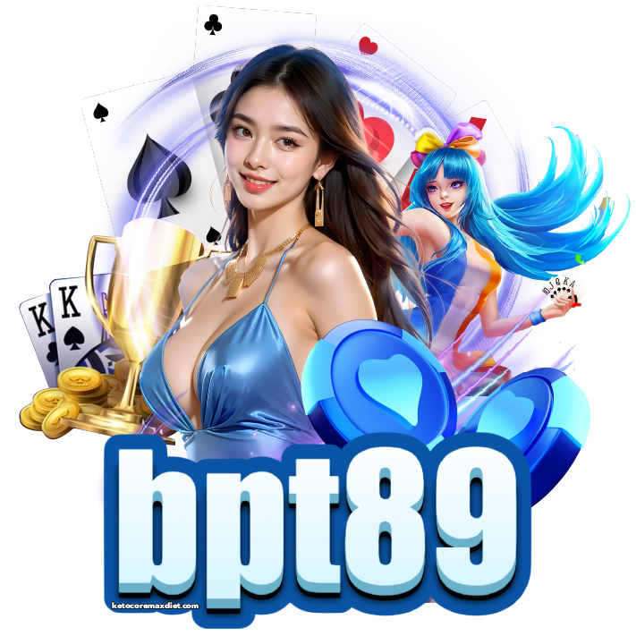 bpt 89 โบนัสฟรี